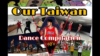 Our Taiwan Dance Compilation | Vol.1