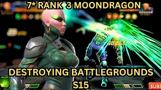 7* Rank 3 Moondragon Destroying Battlegrounds S15 | MCOC | Marvel Contest Of Champions