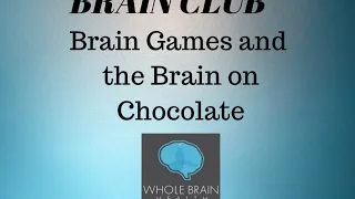 Brain Club: Brain Games and Chocolate