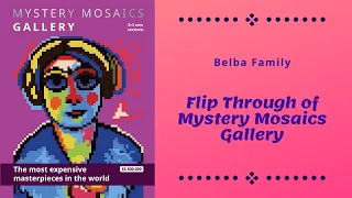 Flip Through of Mystery Mosaics Gallery by Belba Family