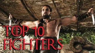 Top 10 Fighters in Game of Thrones (Season 6)