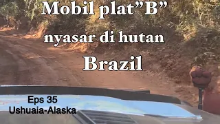 Eps36: Mobil plat “B” Nyasar di hutan daerah rawan di Brazil