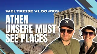 Unsere 8 Highlights in Athen 🏛 Tour durch die Stadt und Sightseeing - GRIECHENLAND 🇬🇷