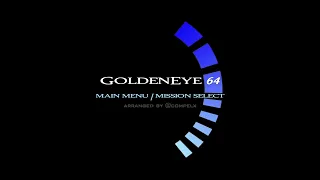 Goldeneye N64 - Main Menu + Main Menu X?