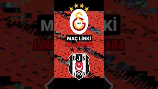 Beşiktaş - Galatasaray Canlı Maç İzle Link Açıklamada #shorts