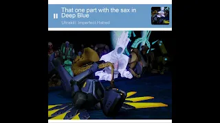 That one part with sax in Deep Blue [ULTRAKILL Meme]