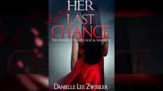 HER LAST CHANCE 2