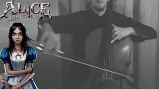 Alice Madness Returns - Cello COVER (listen with headphones)