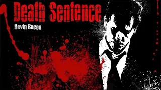 Hidden Horrors: Death Sentence (2007) - Movie Review