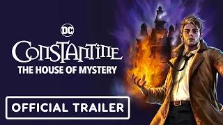 Constantine: The House of Mystery Exclusive Trailer - IGN Fan Fest 2022