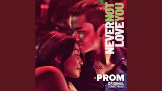 Prom (From "Never Not Love You")