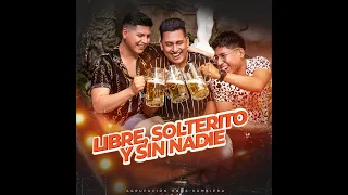 ONDA KUMBIERA -  LIBRE, SOLTERITO Y SIN NADIE (COVER LEO DAN) 2023