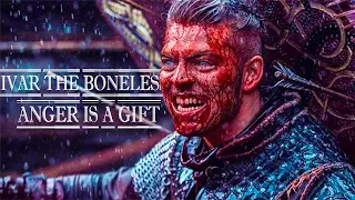 Ivar the Boneless || Anger is a Gift