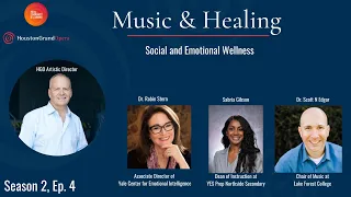 Music and Healing - Episode 4: Social and Emotional Learning