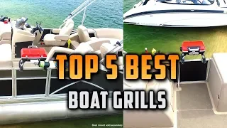 Top 5 Best Boat Grills