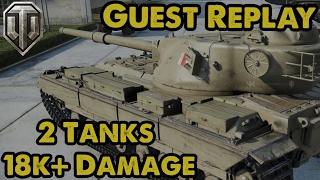 2 Tanks - 18k+ Damage - WoT Console (Guest Replay)