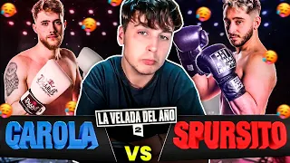 VUELTA ALTO KAROLA G || REACCIONANDO AL SPURSITO VS CAROLA || LA VELADA DEL AÑO 2