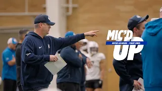 MIC'D UP with Kevin Gilbride || THEY WILL TRY TO THROW YOU || BYU Football