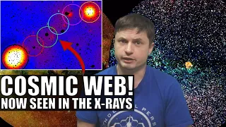 Incredible First Images of the Cosmic Web in the X-Rays