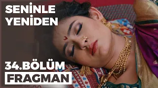 Seninle Yeniden 34. Bölüm Fragmanı - 29 Ekim Cumartesi