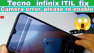 Fix Camera error, please re-enable it later or restart the phone to recover