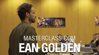 Masterclass with Ean Golden