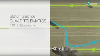 Sfaturi practice CLAAS TELEMATICS #16 | Hărți de contur.