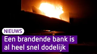 Een bankbrand is al snel dodelijk