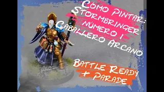 Cómo Pintar: Stormbringer Número 1- Caballero Arcano