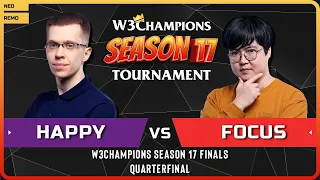 WC3 - [UD] Happy vs FoCuS [ORC] - Quarterfinal - W3Champions Season 17 Finals