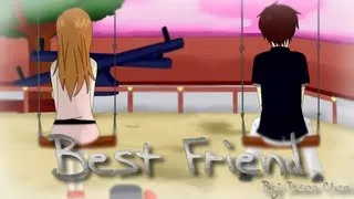 Best Friend - Animation (Fanmade MV)