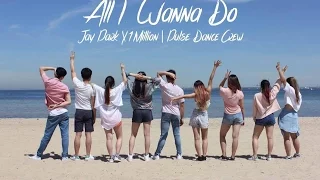 Jay Park 박재범 (ft. Hoody, Loco) - All I Wanna Do | Pulse Dance Crew Australia (Dance Cover)