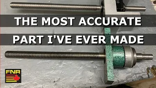 FNR CNC S02 Ep 5 - The Most Accurate Part I've Ever Made on my CNC Lathe!