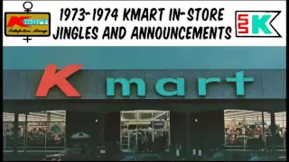 Kmart 1973-1974 Jingles and Announcements