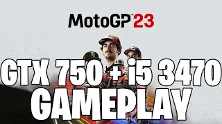 MotoGP 23 | GTX 750 1GB + i5 3470 |