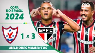 ÁGUIA 1 X 3 SÃO PAULO | MELHORES MOMENTOS | COPA DO BRASIL 2024 | ge.globo