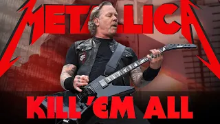 Metallica Live - Kill 'Em All / Full Album 2016-2022