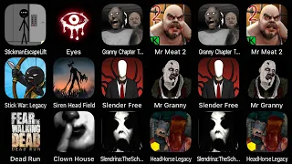 Stickman Escape Lift, Eyes The Horror Game, Granny Chapter Two, Mr Meat 2, Stick War: Legacy...