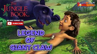 Jungle Book | Ep 08 Legend Of Giant Claw | Full Episode in Hindi | Mowgli | Hindi Story