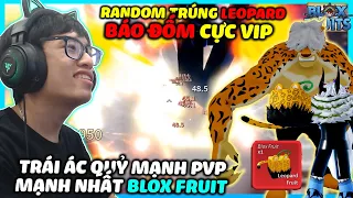 HÙNG AKIRA HACK RANDOM TRÚNG TRÁI ÁC QUỶ LEOPARD BÁO ĐỐM 1 LẦN DUY NHẤT TRONG BLOCK FRUIT?