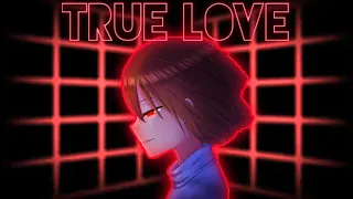 Glitchtale True Love Remix