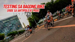 TESTING SA BAGONG BIKE (Ride sa Antipolo at MOA) | Ion Perez