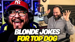 YMH - Blonde Jokes for Top Dog Reaction