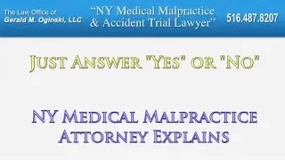 Just Answer YES or NO During Your Pretrial Testimony; NY Attorney Gerry Oginski Explains