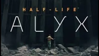Half-Life:Alyx без VR. Пробный запуск.