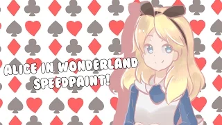 Alice in Wonderland Speedpaint!