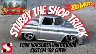 Four Horsemen Hot Wheels Custom '62 Chevy Truck - Stubby the Shop Truck