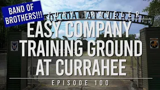 Easy Company Training Ground at Currahee | History Traveler Episode 100