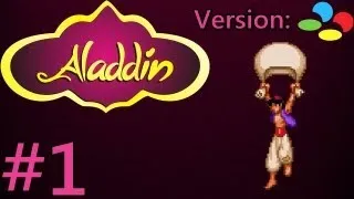 Aladdin (SNES) [100%] Walkthrough - Part 1