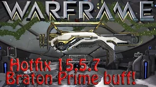 Warframe - Hotfix: 15.5.7: Braton Prime Buff! (also emotes)